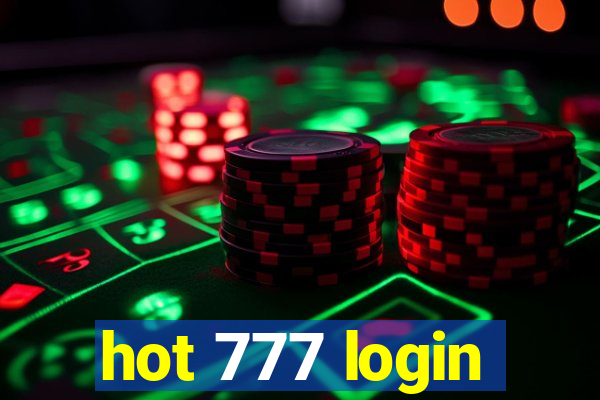 hot 777 login